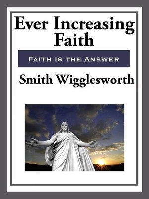 cover image of Ever Increasing Faith